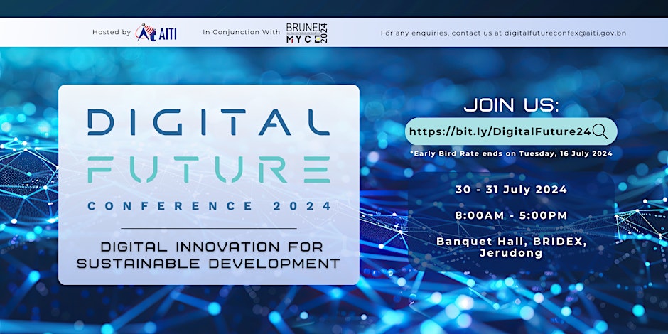 Digital Future Conference 2024 - Digital Brunei